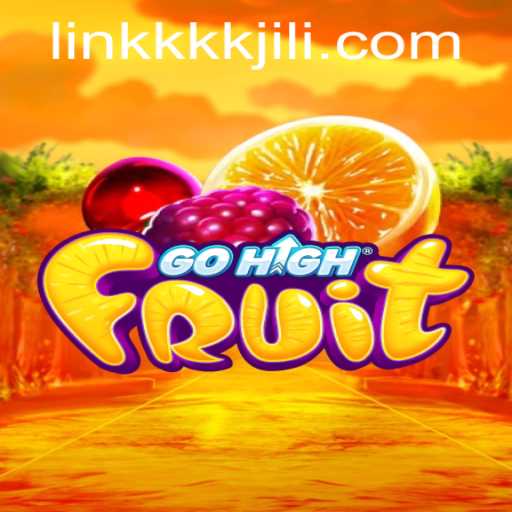 Unveiling GoHighFruit: A Fresh Gaming Experience with KKKJILI